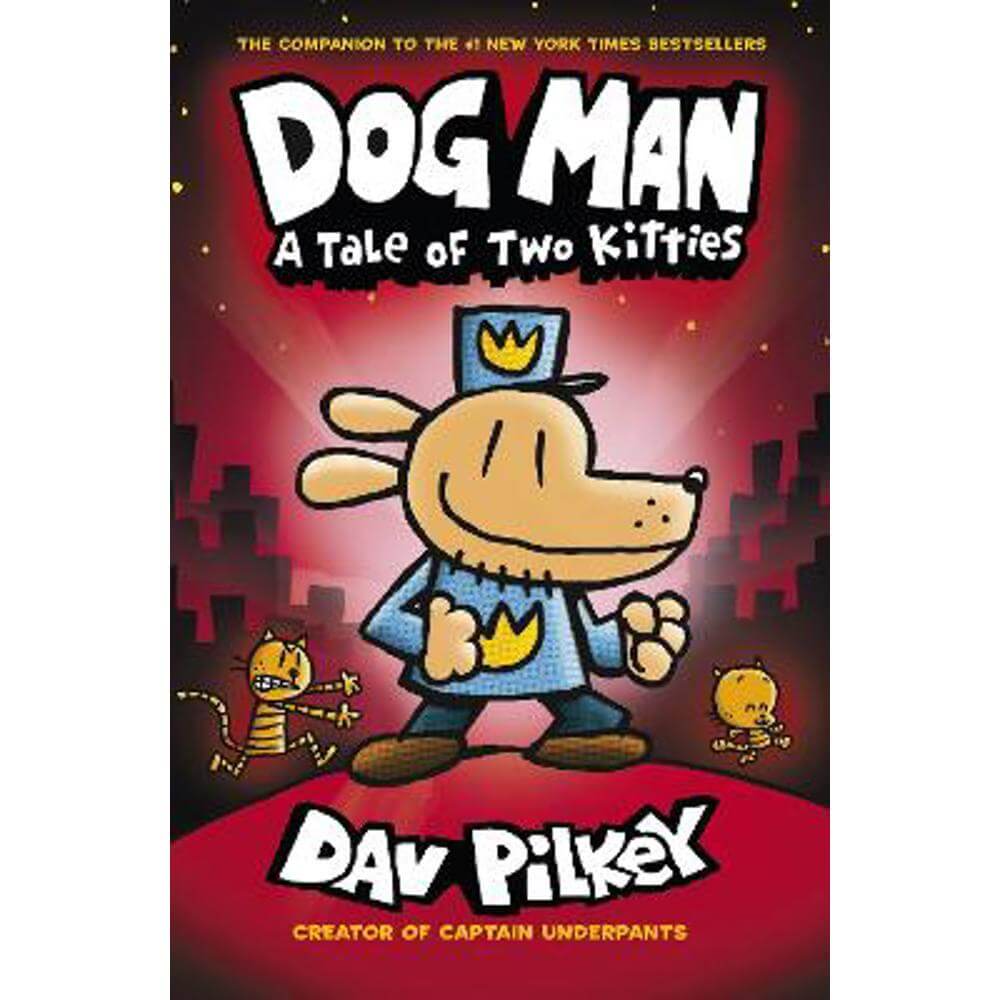 Dog Man:A Tale of Two Kitties (Paperback) - Dav Pilkey